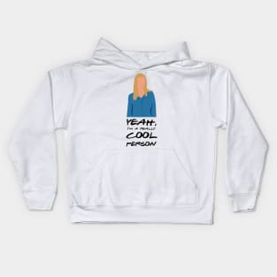 I'm a really cool person. Kids Hoodie